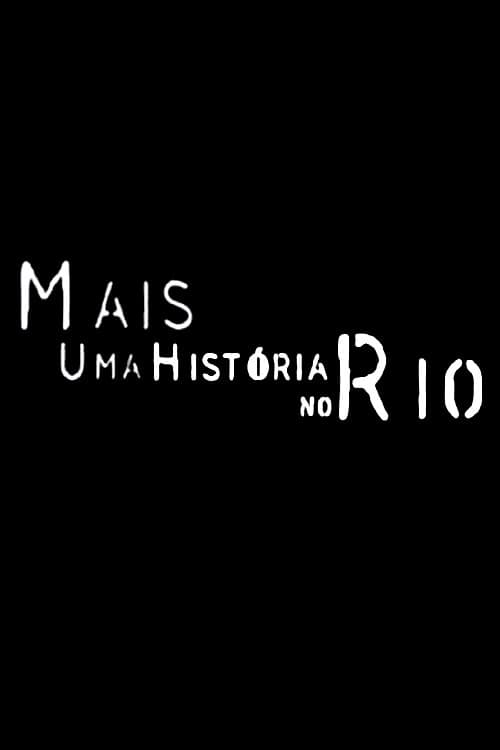 Mais Uma História no Rio