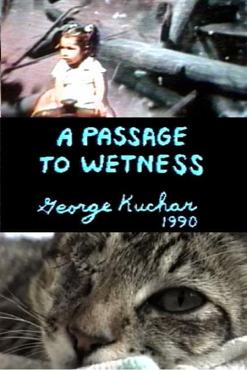A Passage to Wetness (1990)