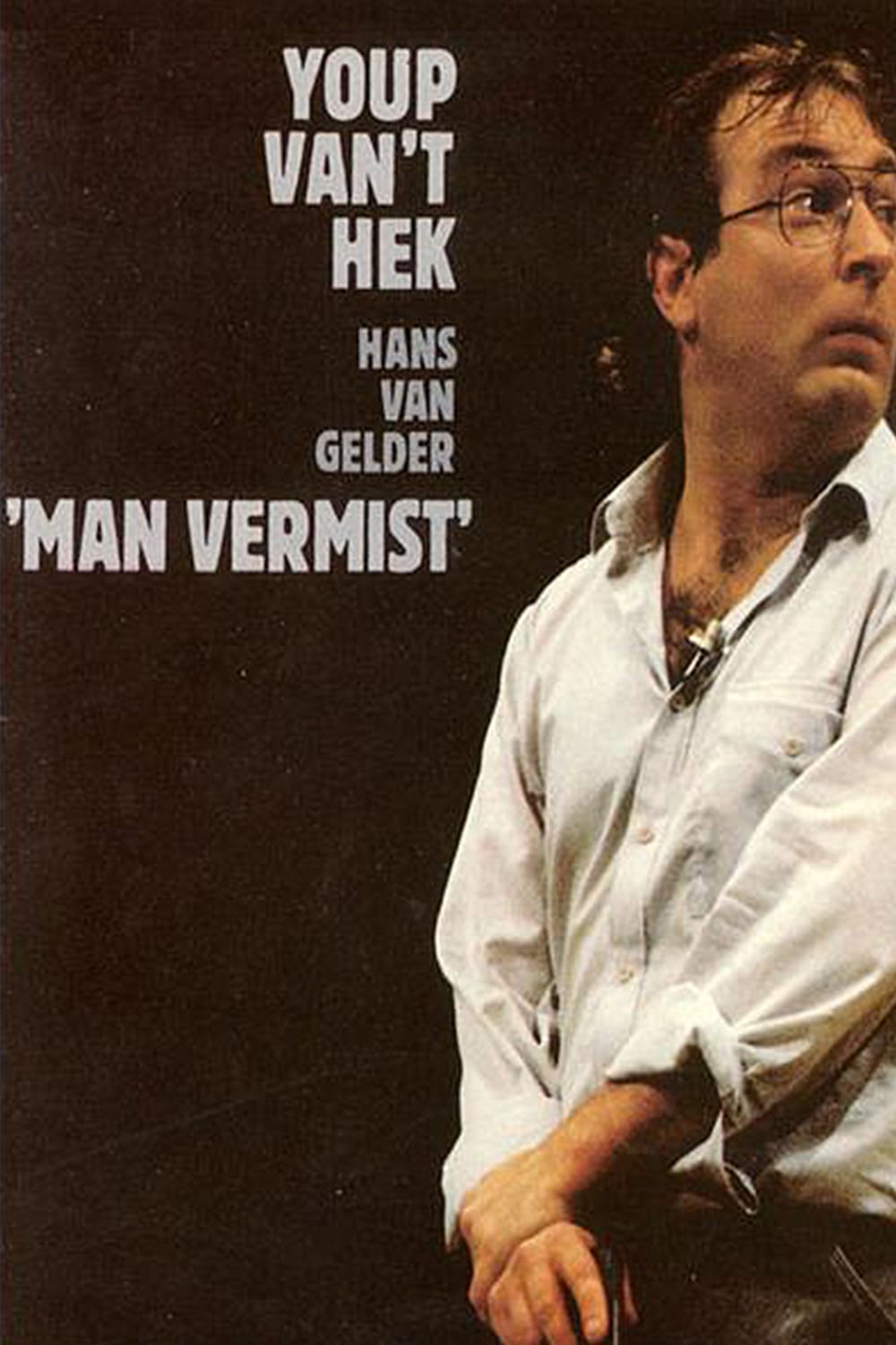 Youp van 't Hek: Man vermist