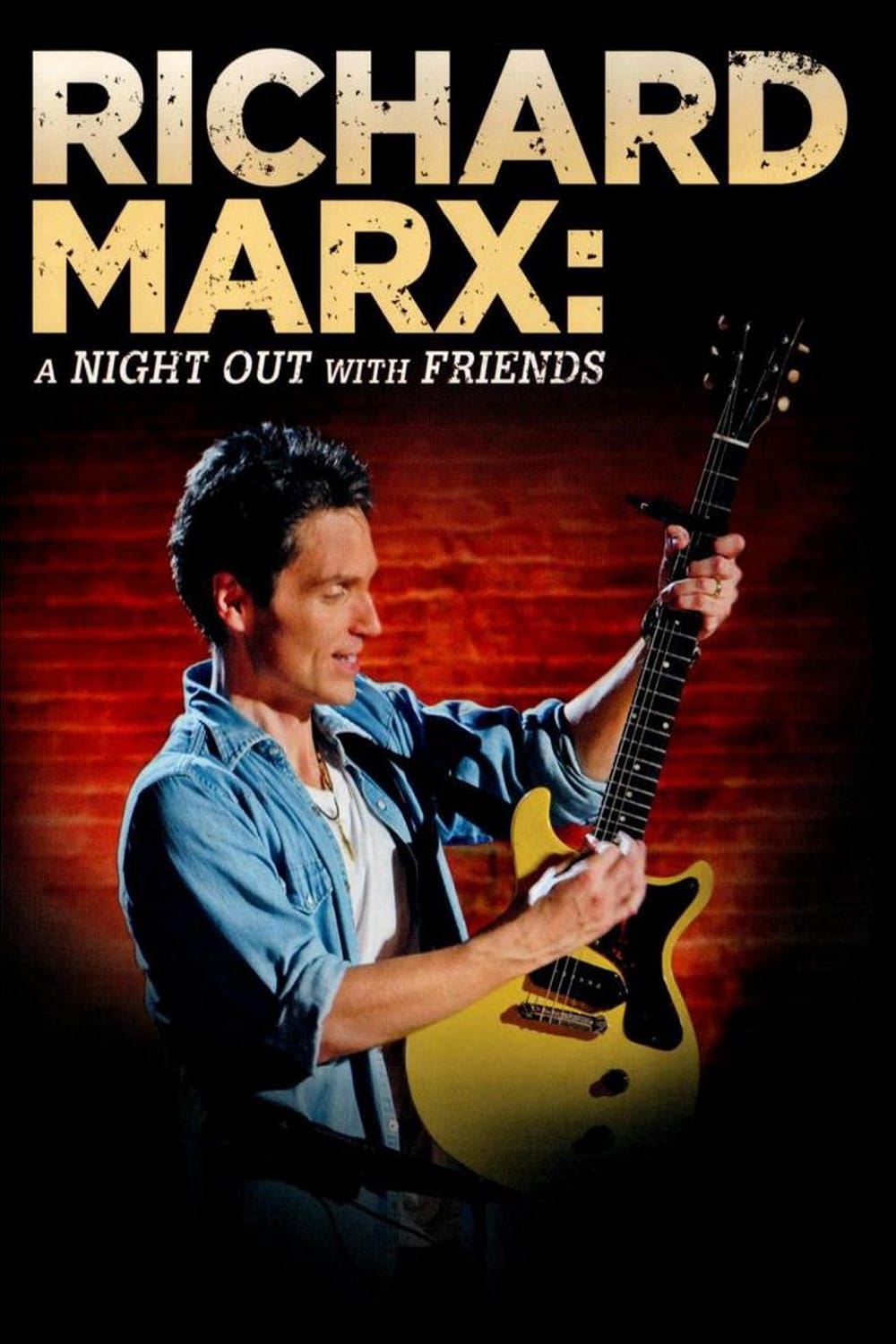 Richard Marx: A Night Out With Friends