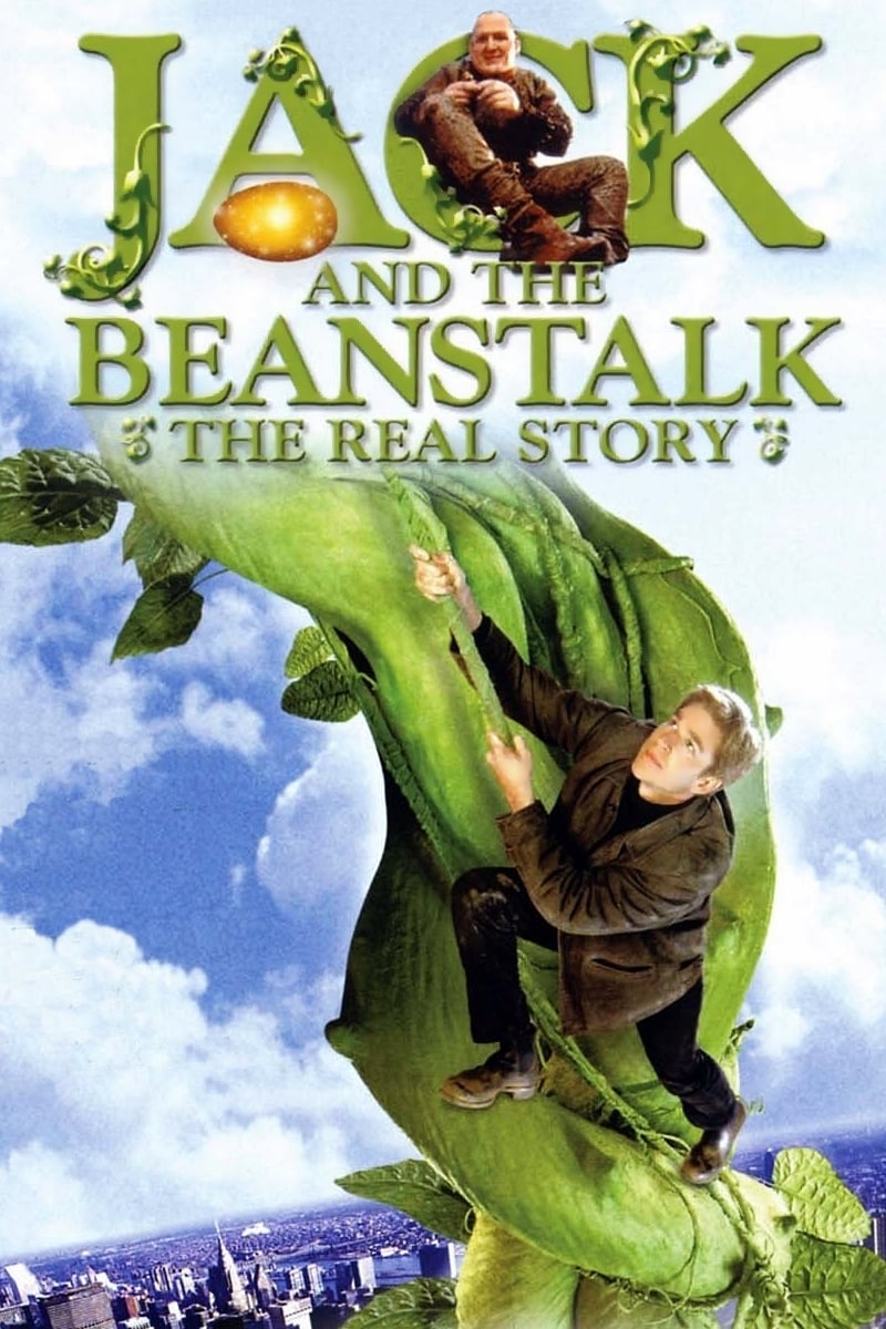 Jack and the Beanstalk: The Real Story (2001)