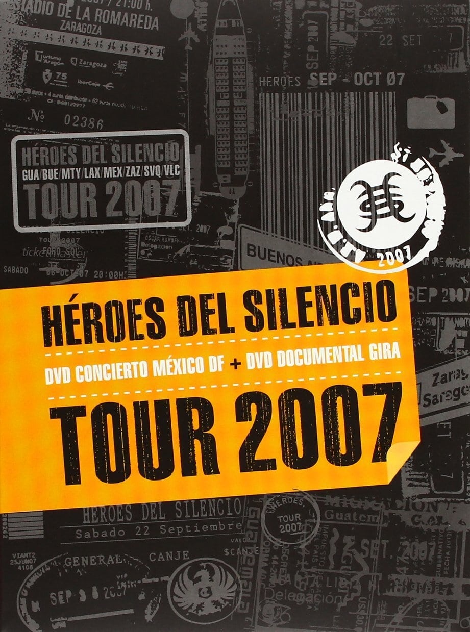 Héroes del Silencio Tour 2007