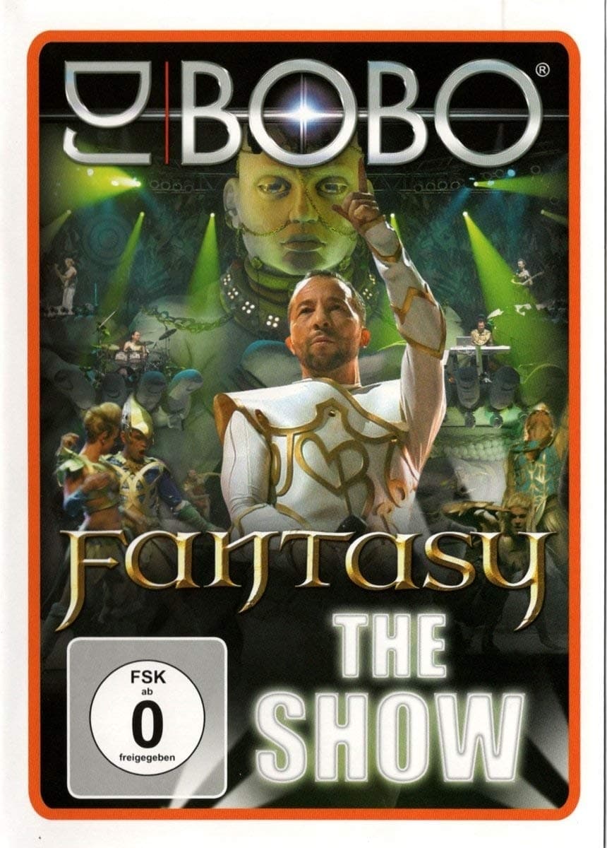 DJ BoBo - Fantasy (The Show)