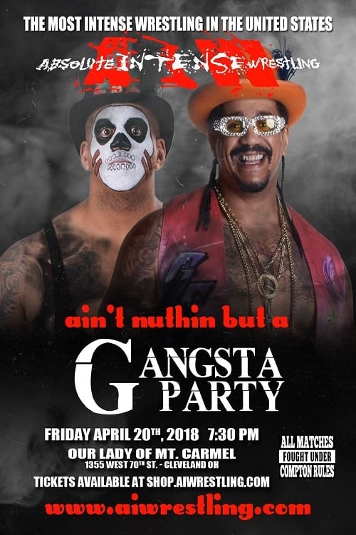 AIW Ain't Nothing But A Gangsta Party