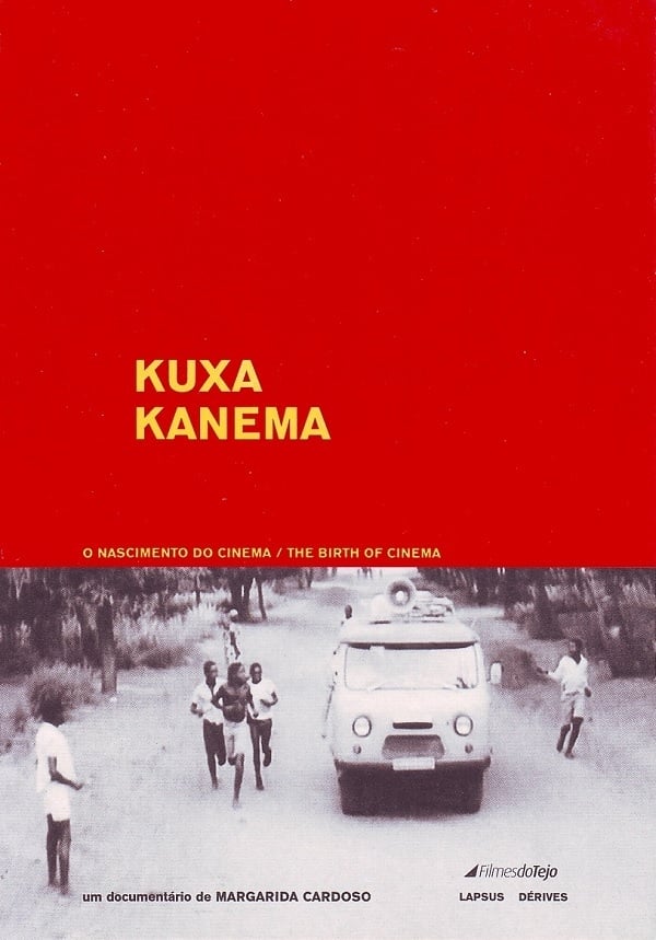 Kuxa Kanema: O Nascimento do Cinema
