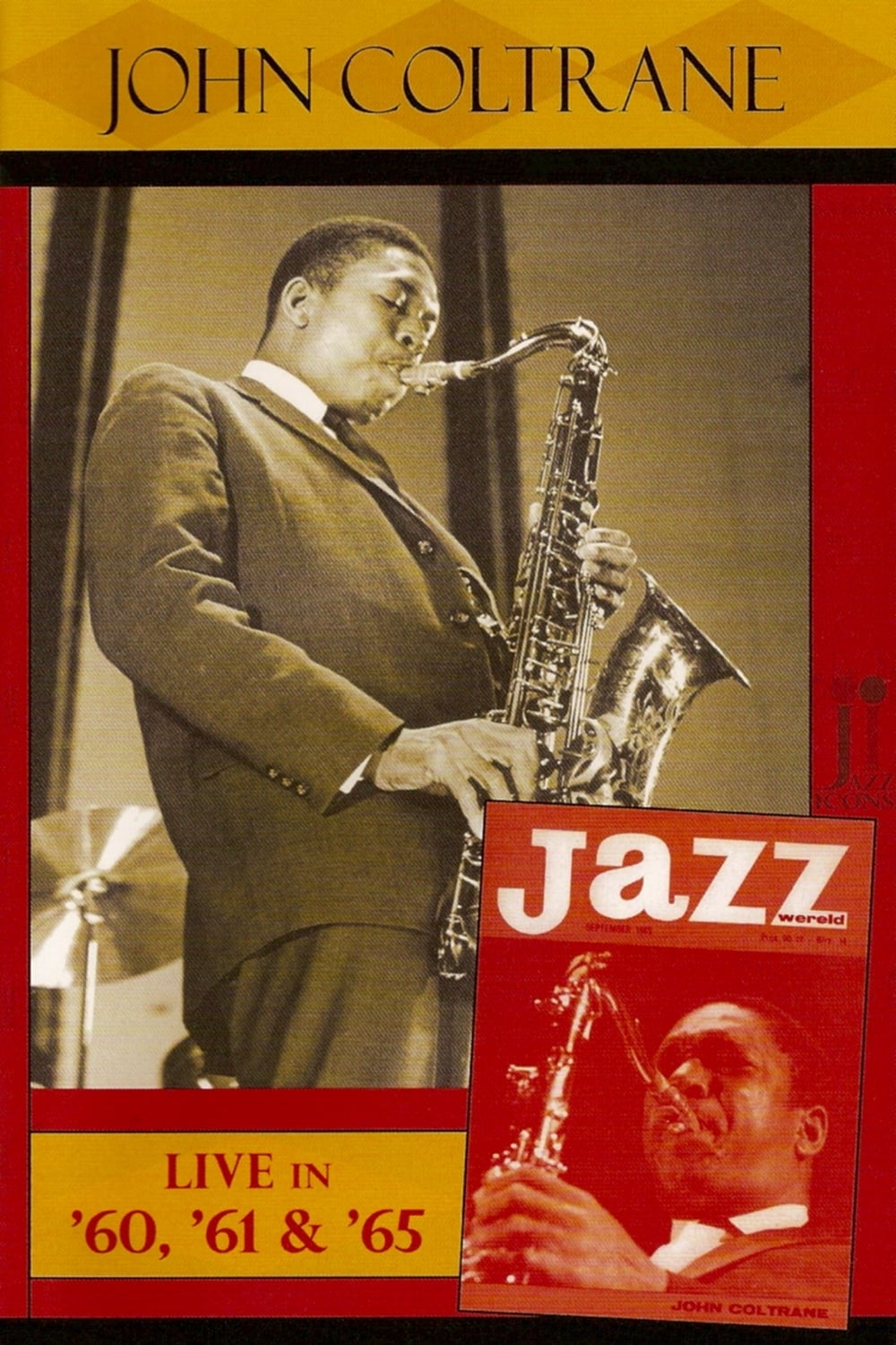 Jazz Icons: John Coltrane Live in '60, '61 & '65