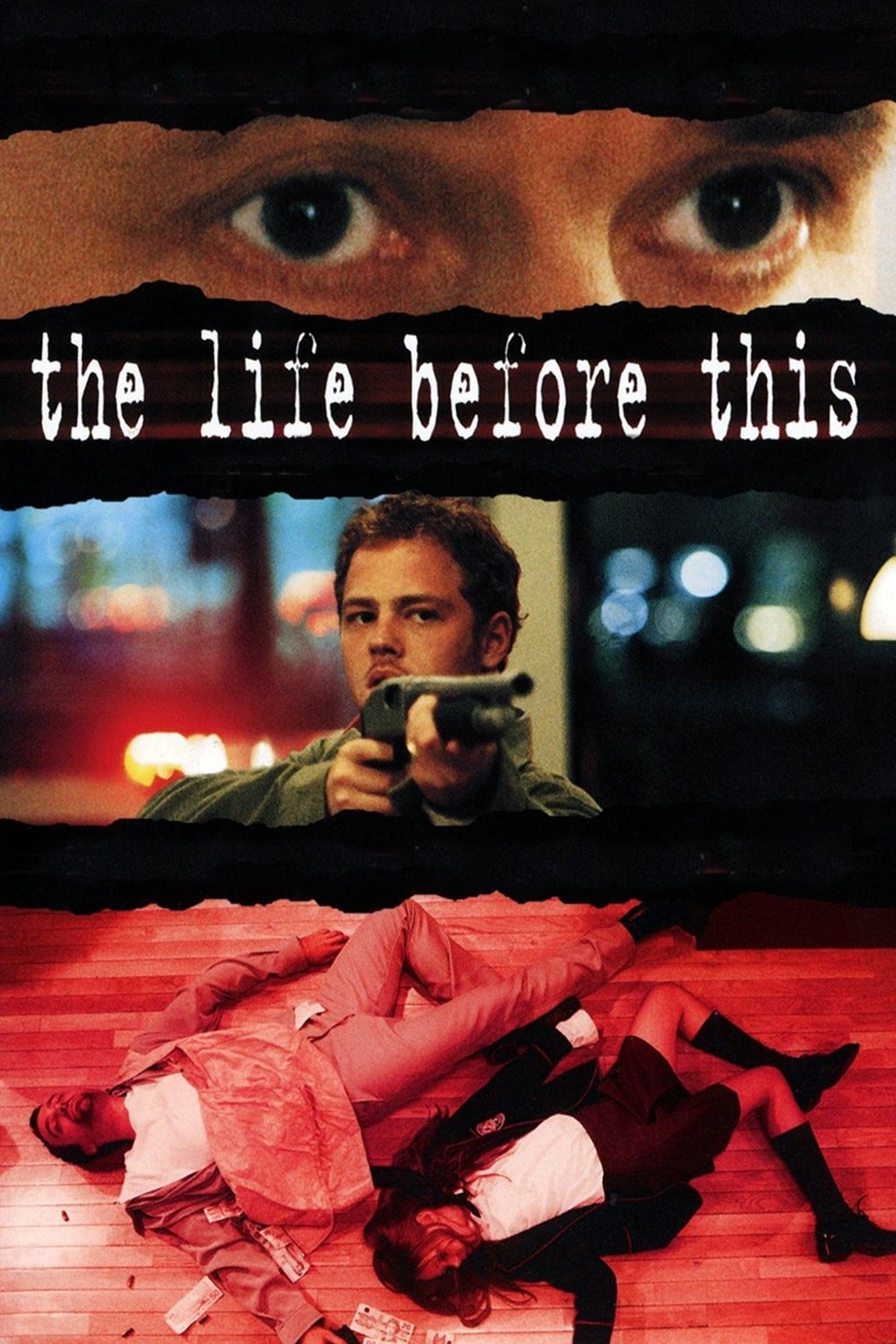 The Life Before This (1999)