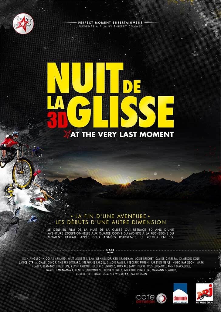 Nuit de la glisse: At the Very Last Moment