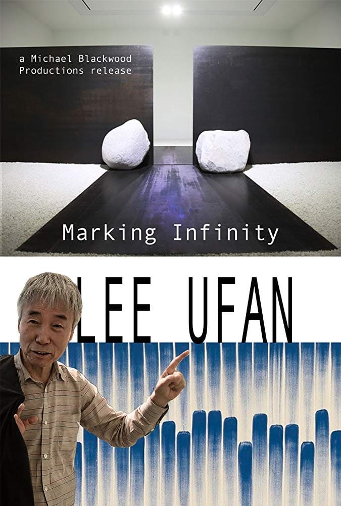Lee Ufan: Marking Infinity