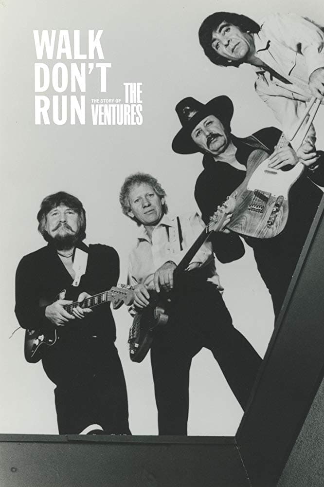 Walk, Don't Run: The Story of The Ventures