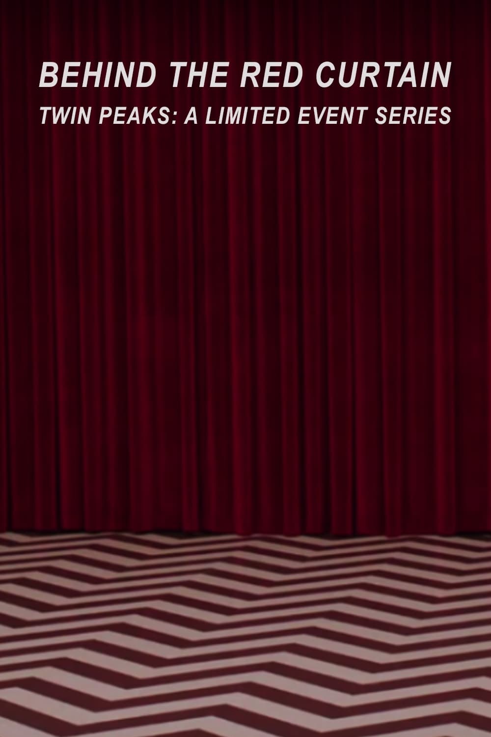 Behind the Red Curtain (2017)
