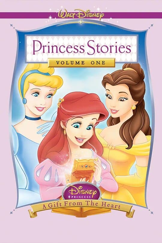 Historias de Princesas Volumen 1: Un regalo del corazón