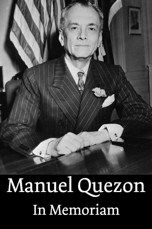 In Memoriam Manuel Quezon