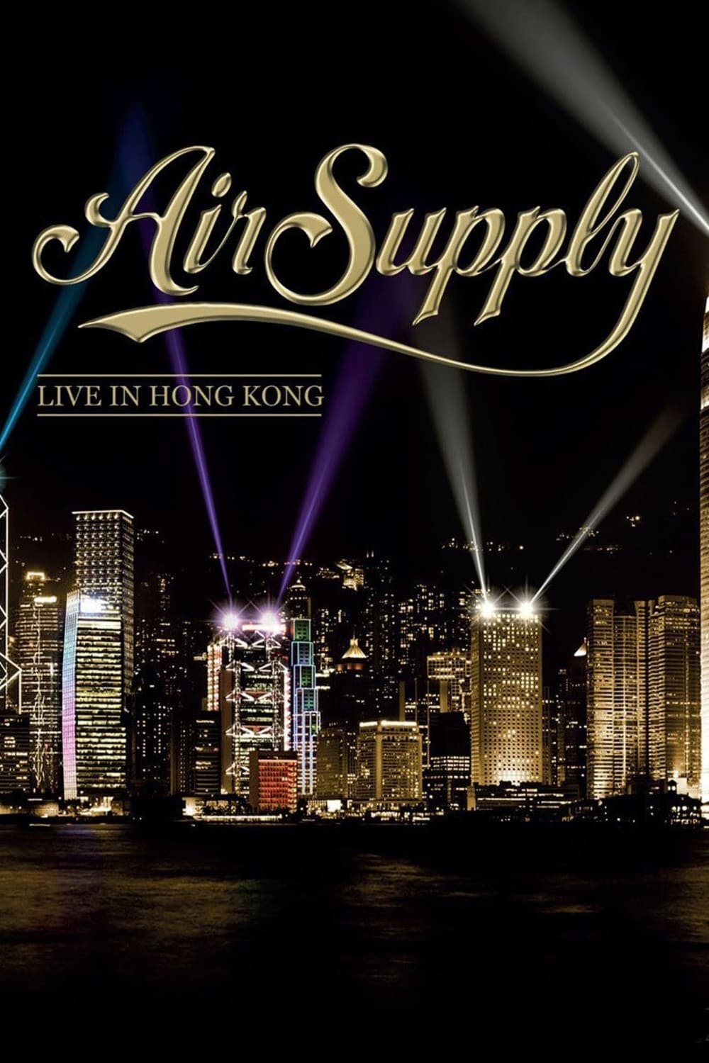 Air Supply - Live in Hong Kong