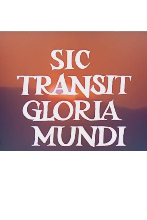 Sic Transit Gloria Mundi/Heraklea
