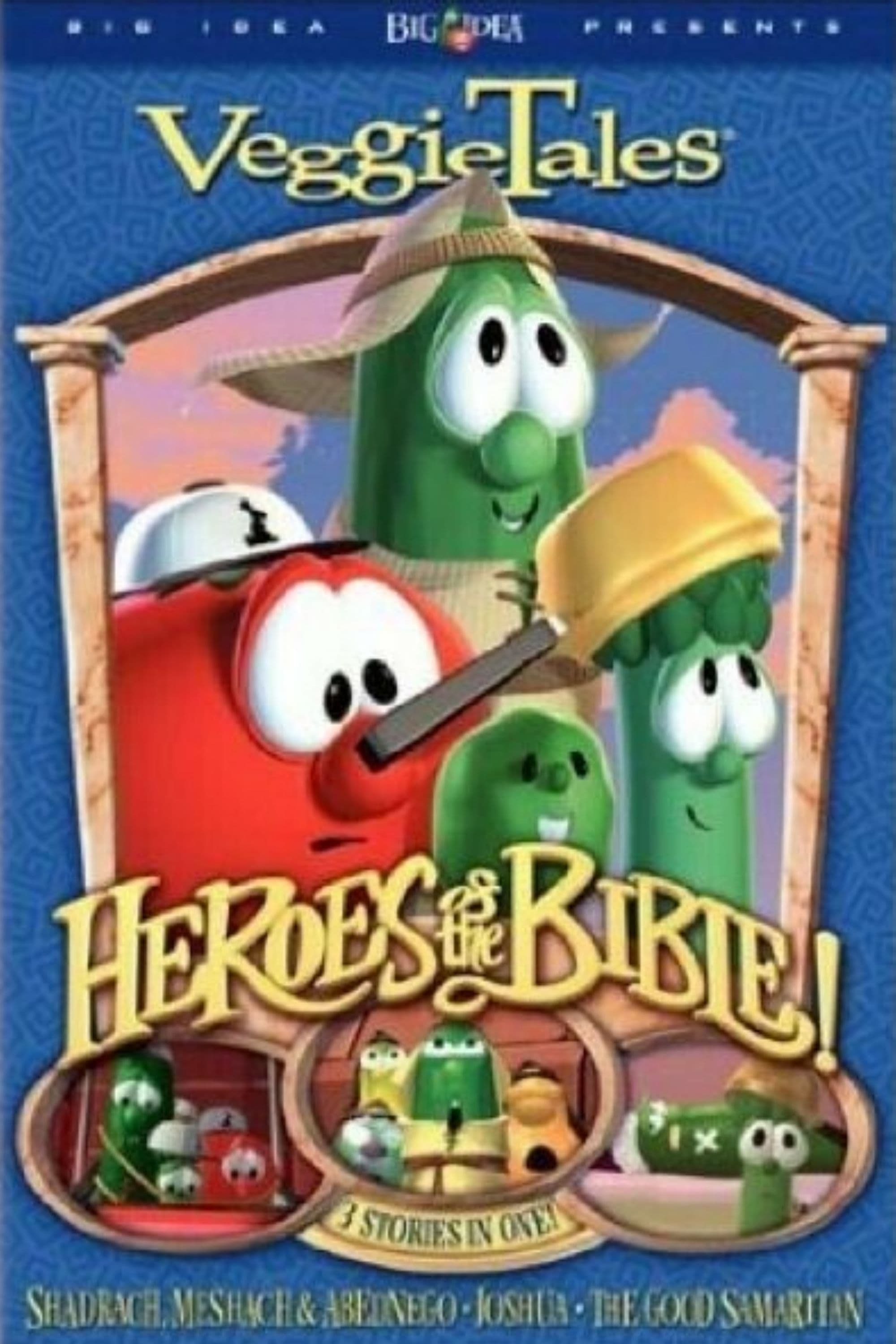 VeggieTales: Heroes of the Bible! Stand Up, Stand Tall, Stand Strong