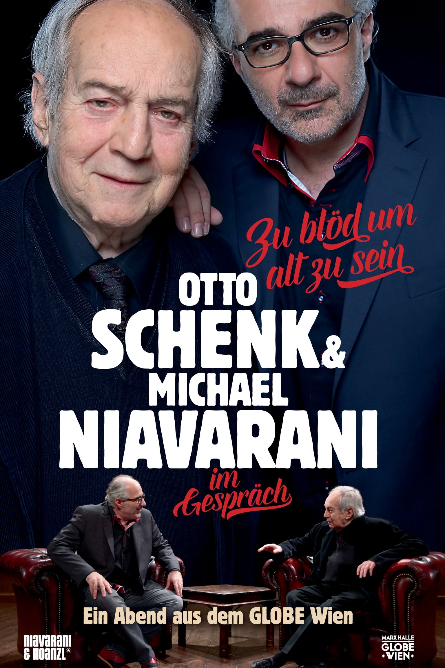 Zu Blöd um Alt zu sein: Otto Schenk & Michael Niavarani im Gespräch