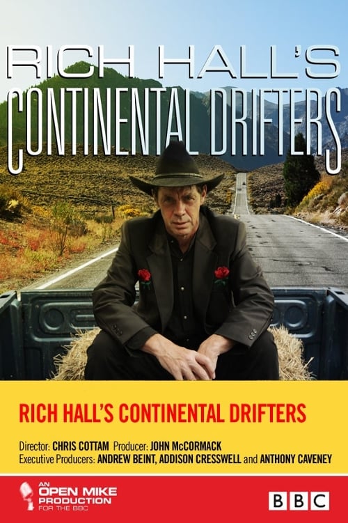 Rich Hall's Continental Drifters (2011)