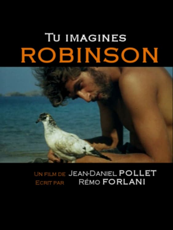 Imagine Robinson Crusoe