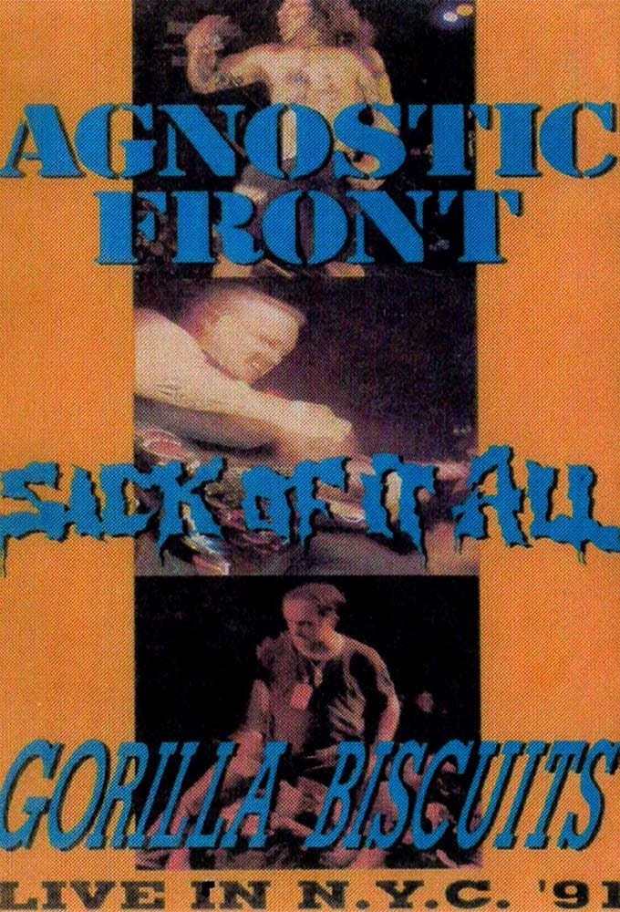 Live in New York: Agnostic Front, Sick of It All, Gorilla Biscuits
