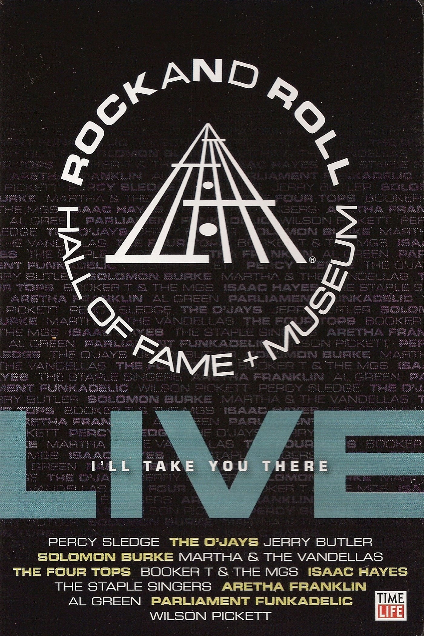 Rock and Roll Hall of Fame Live - I' ll Take You There