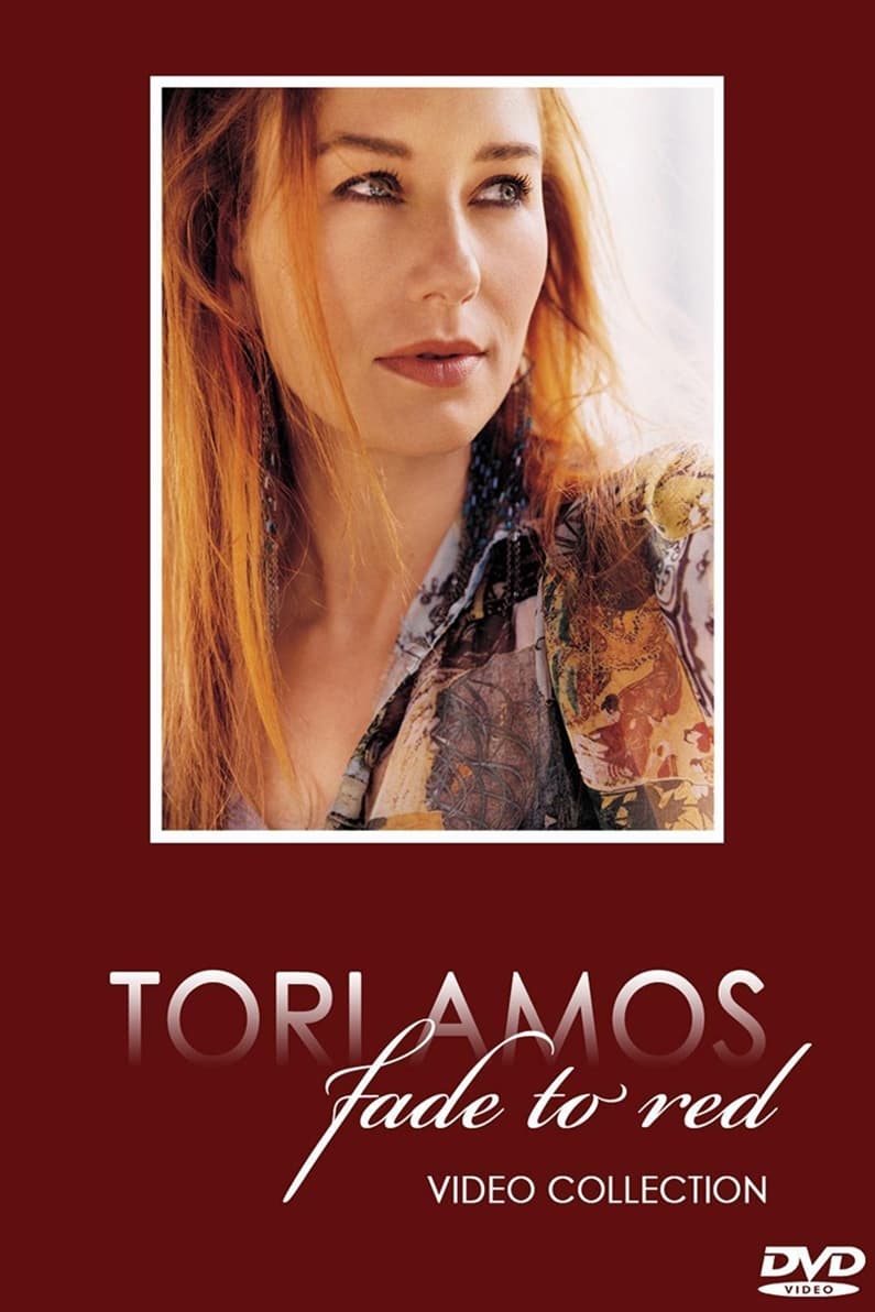 Tori Amos - Video Collection: Fade to Red