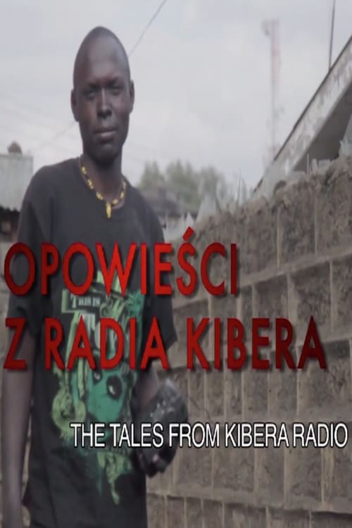 The Tales from Kibera Radio