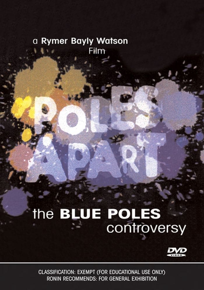 Poles Apart: The Blue Poles Controversy