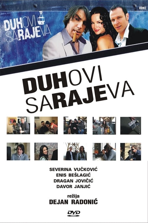 Ghosts of Sarajevo (2007)
