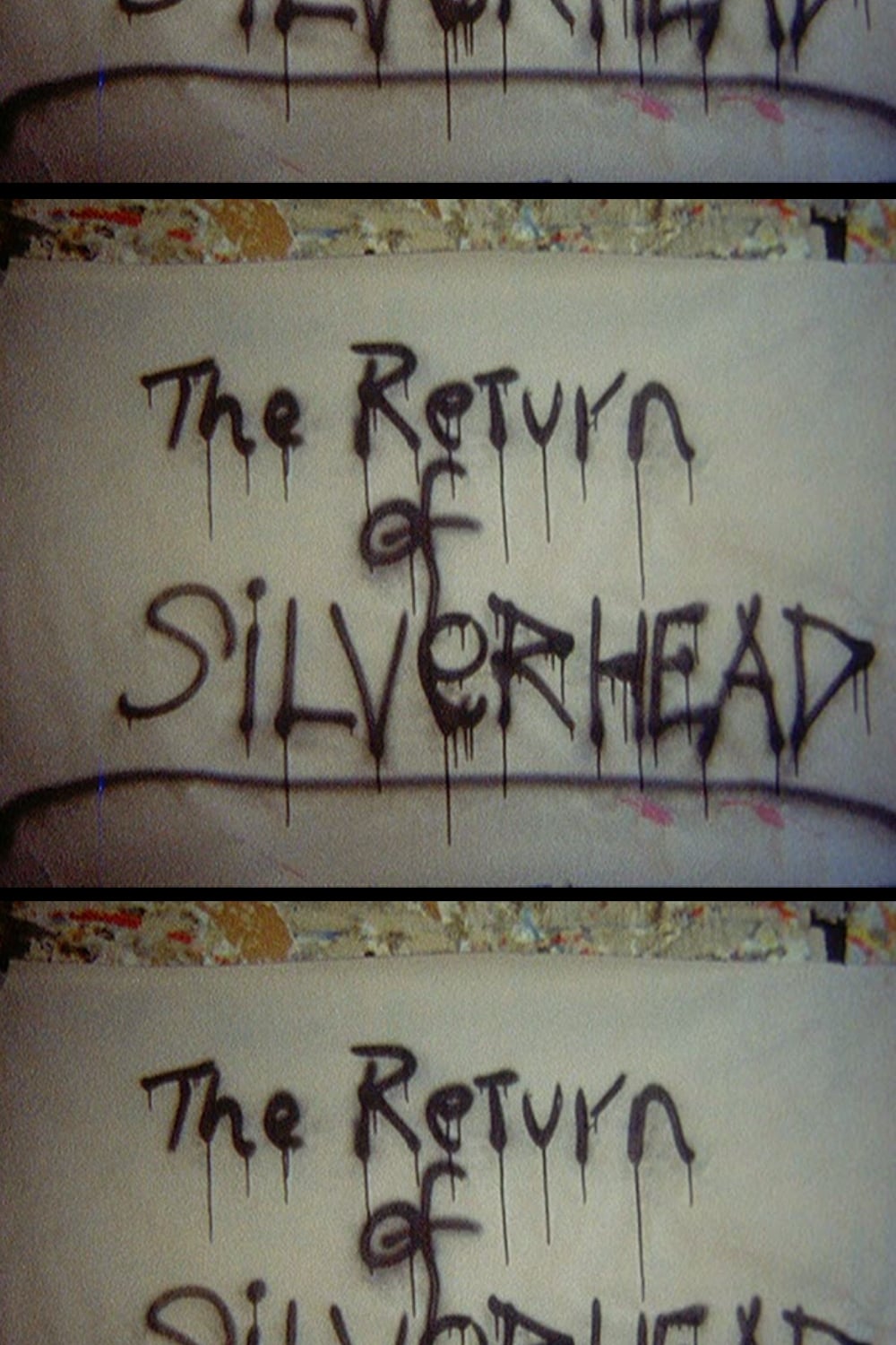 Return of Silver Head