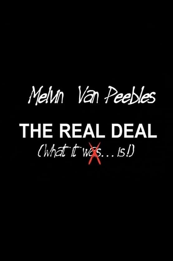 The Real Deal: What It Is