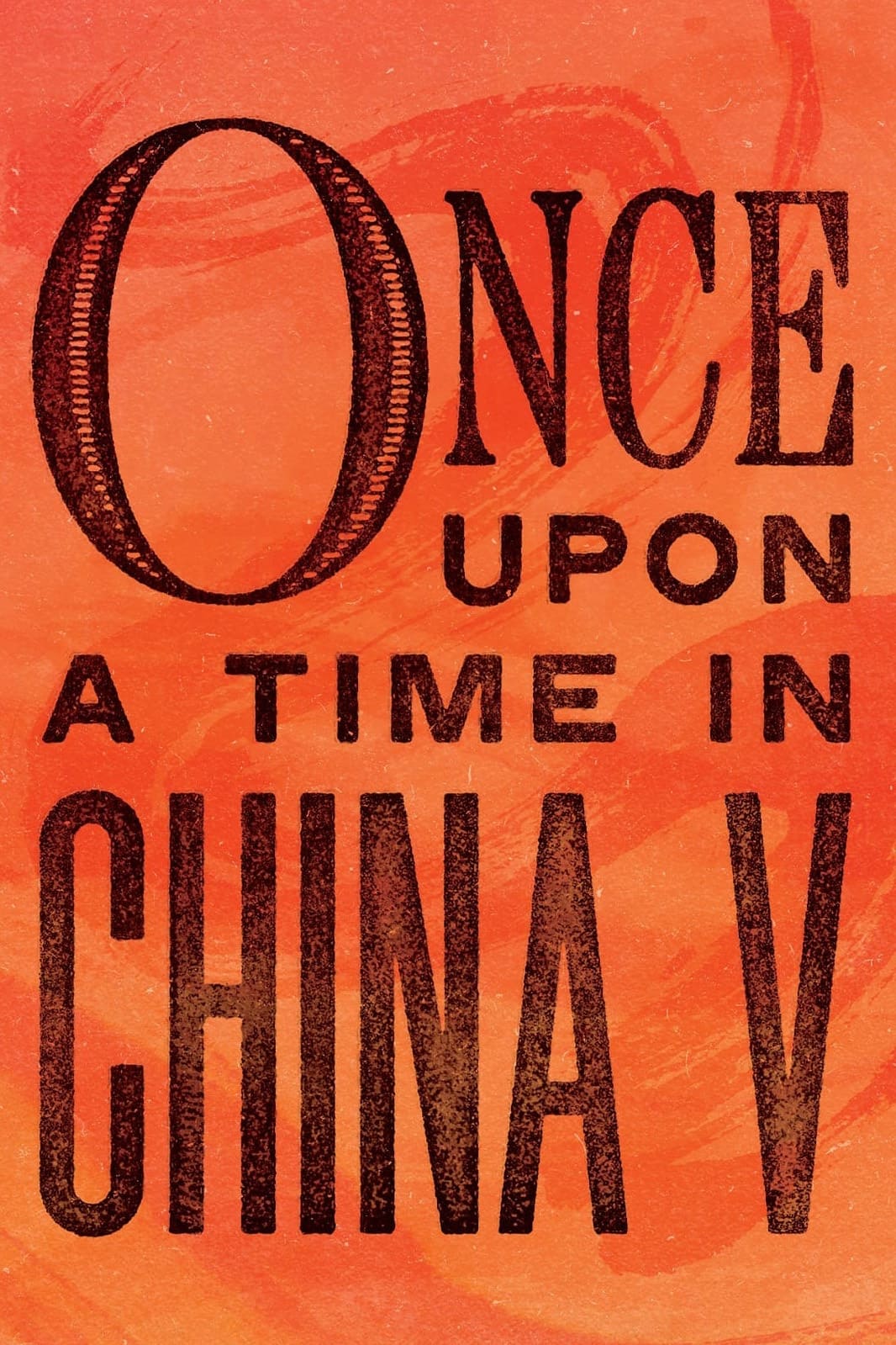 Once Upon a Time in China V