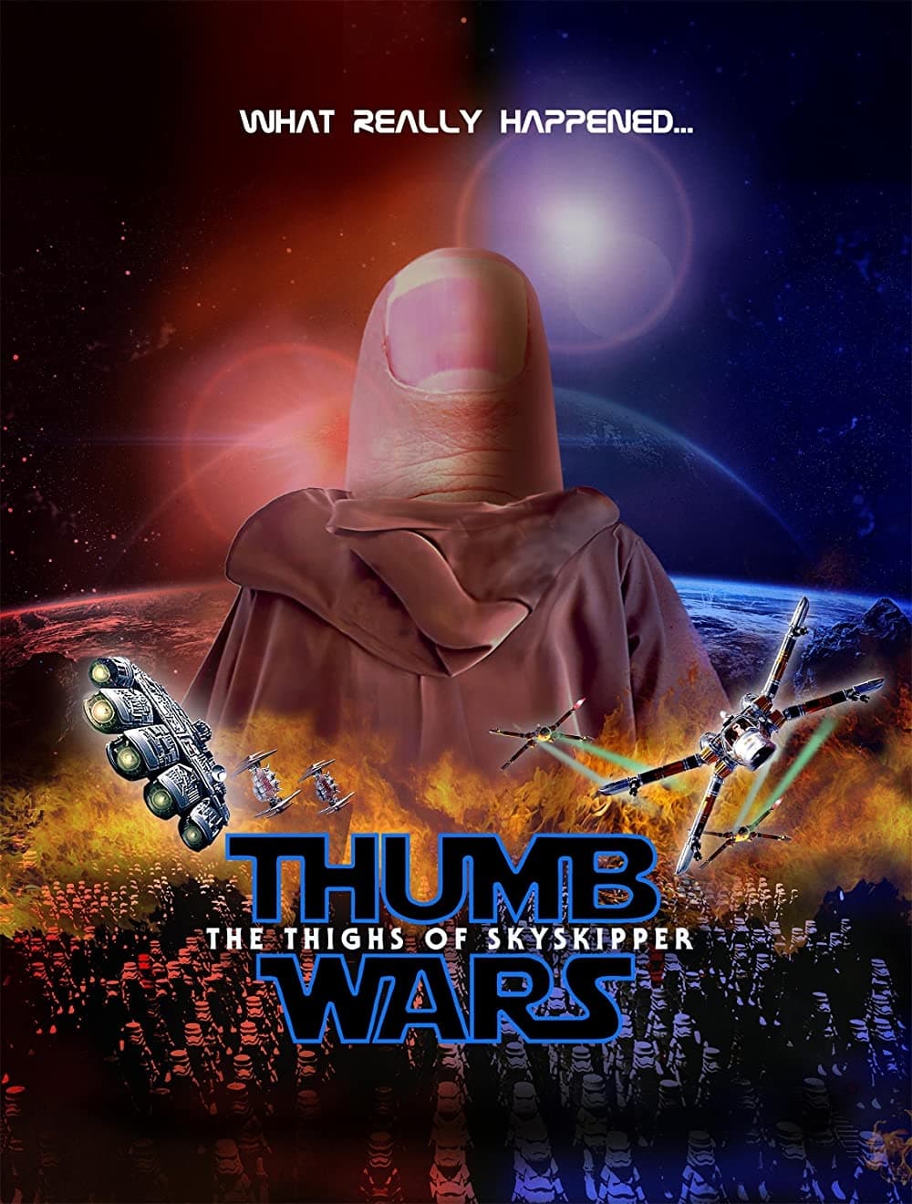 Thumb Wars IX: The Thighs of Skyskipper (2020)