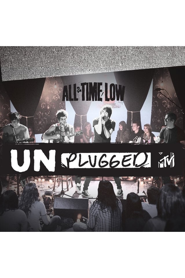 All Time Low: MTV Unplugged