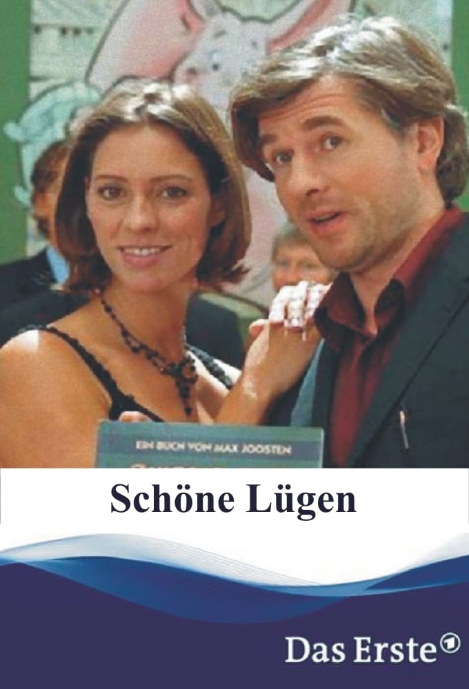 Schöne Lügen (2003)