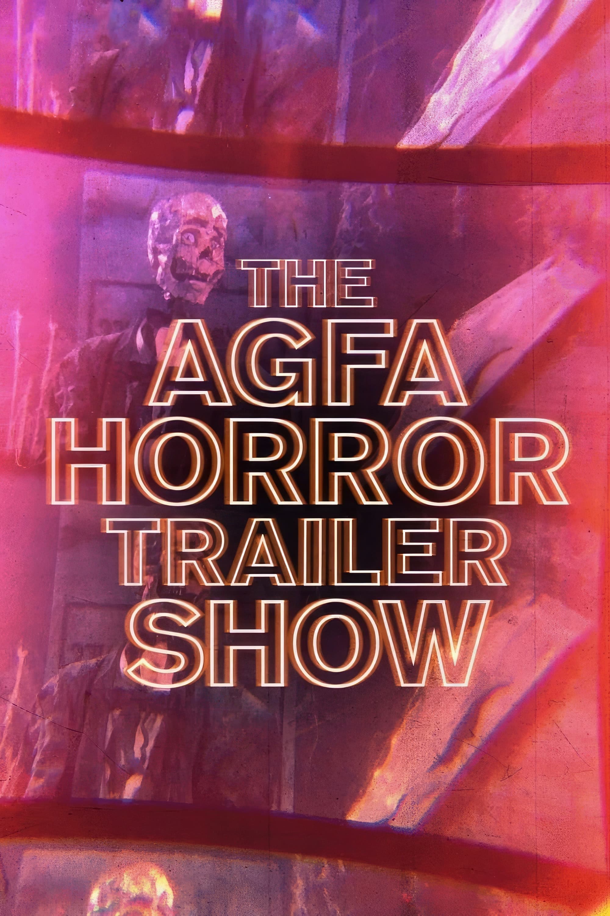 The AGFA Horror Trailer Show