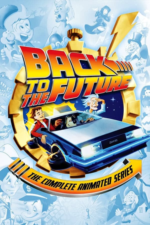 Back to the Future: The Animated Series (1991)