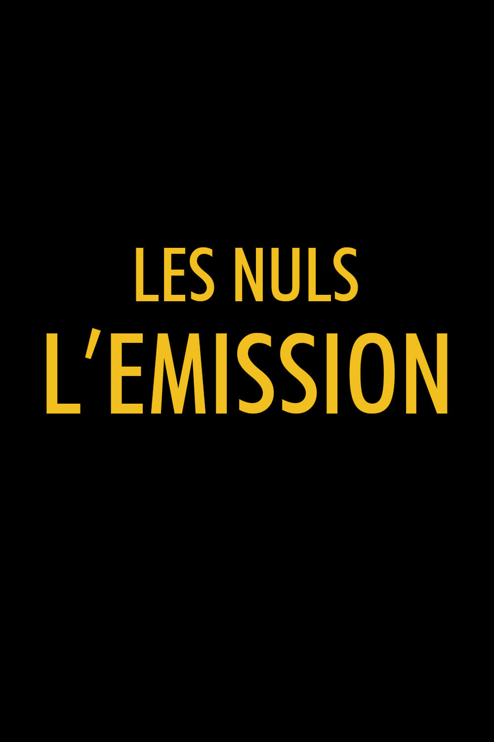Les Nuls, l'émission (1990)
