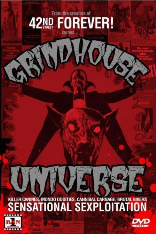 Grindhouse Universe