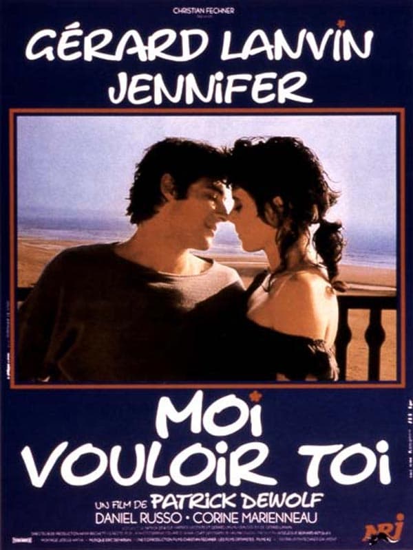 Moi vouloir toi (1985)
