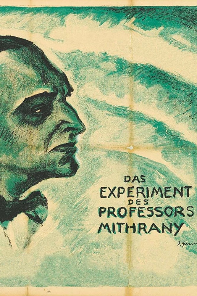 Das Experiment des Prof. Mithrany