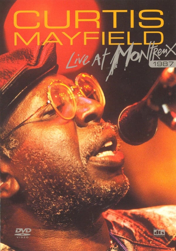 Curtis Mayfield: Live at Montreux 1987