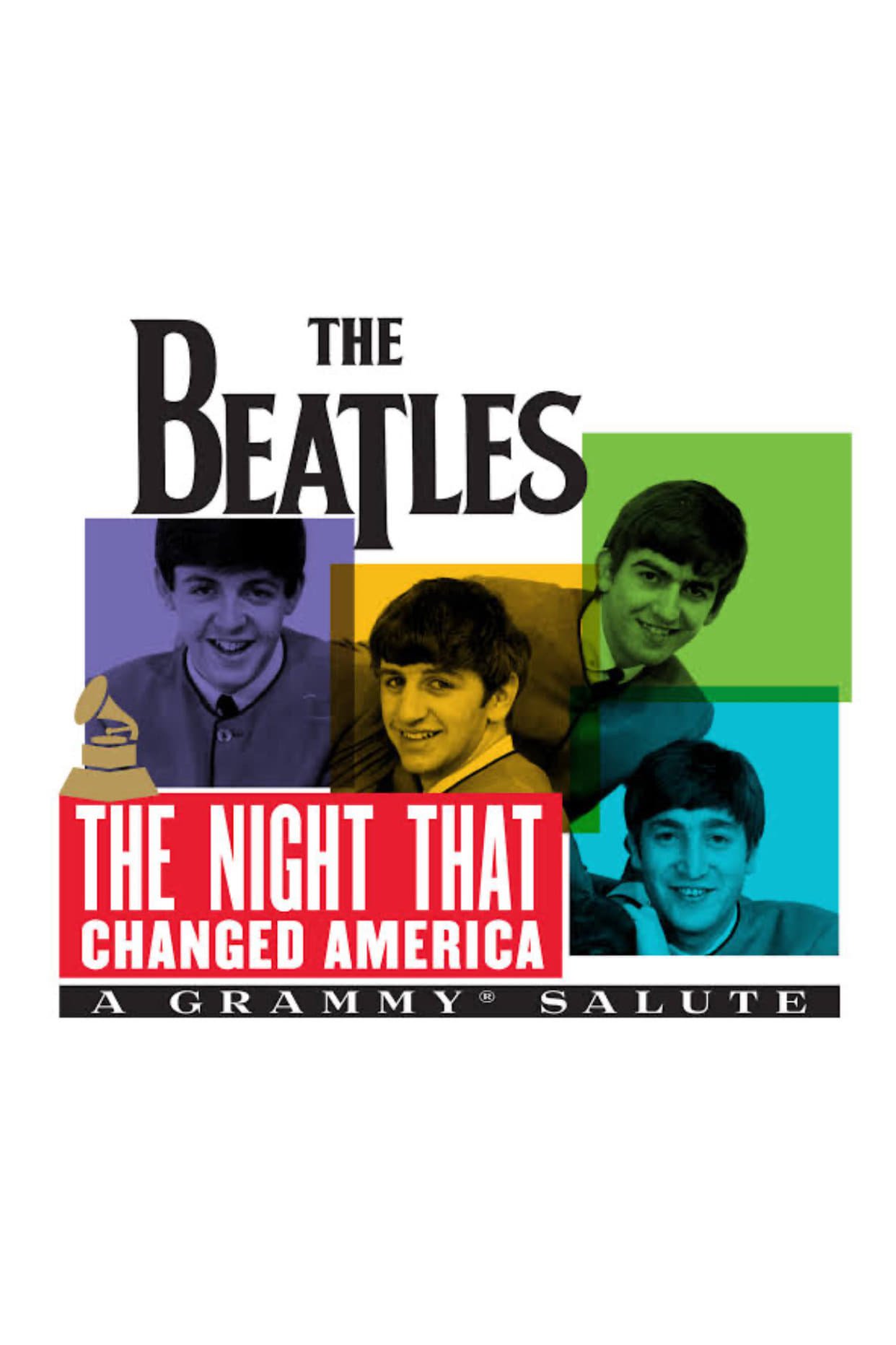 The Beatles The Night That Changed America - A Grammy Salute