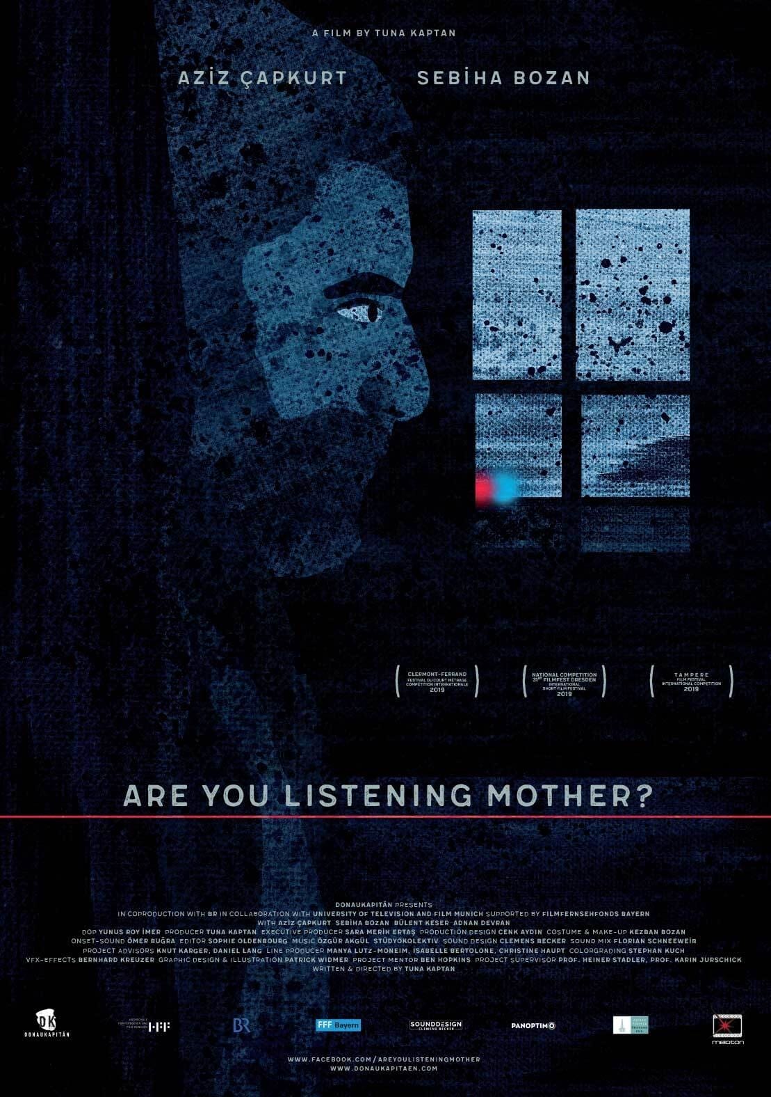 Are You Listening Mother?