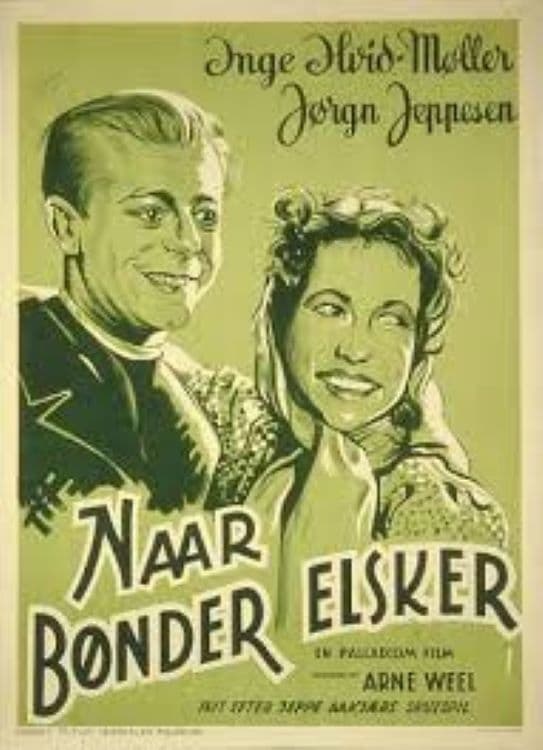 Naar Bønder elsker (1942)