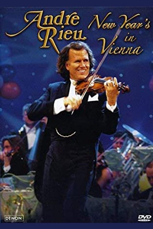 Andre Rieu - New Year's in Vienna