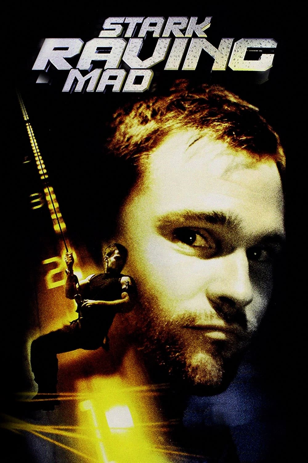 Stark Raving Mad (2002)