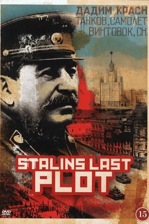 Stalin's Last Plot