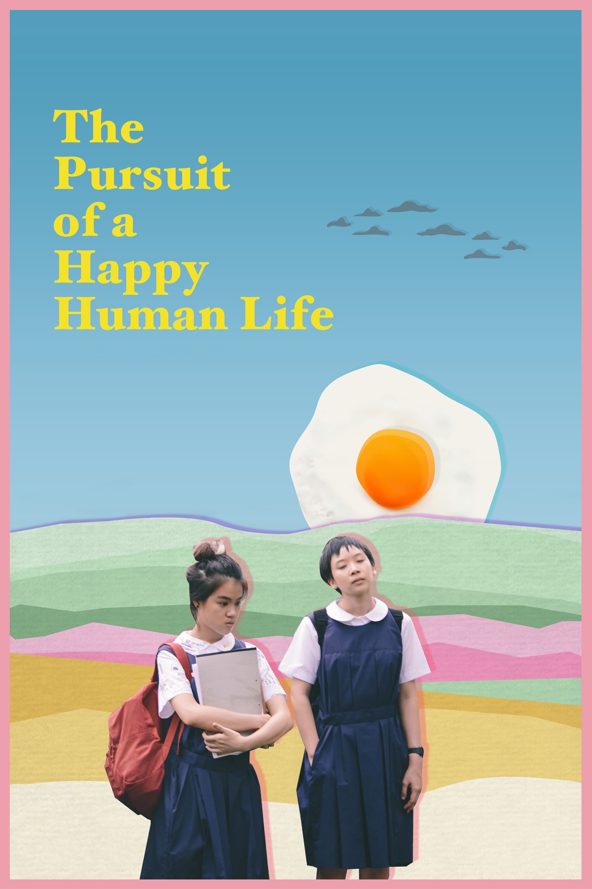 The Pursuit of a Happy Human Life