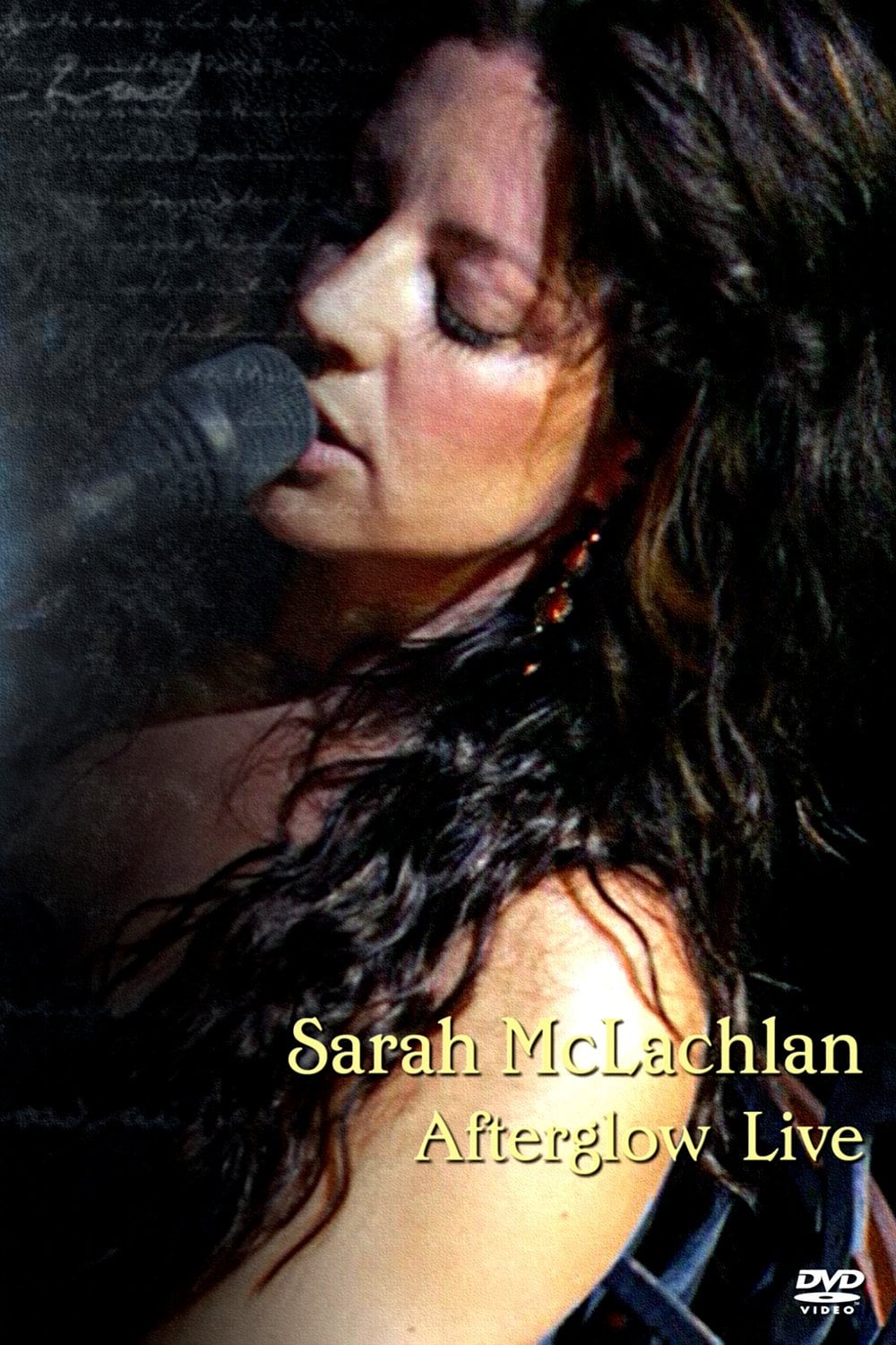 Sarah McLachlan: Afterglow Live